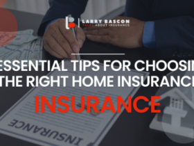 Tips for Choosing the Right Home Insurance Policy